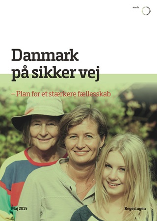 Danmark på sikker vej - Plan for et stærkere fællesskab
